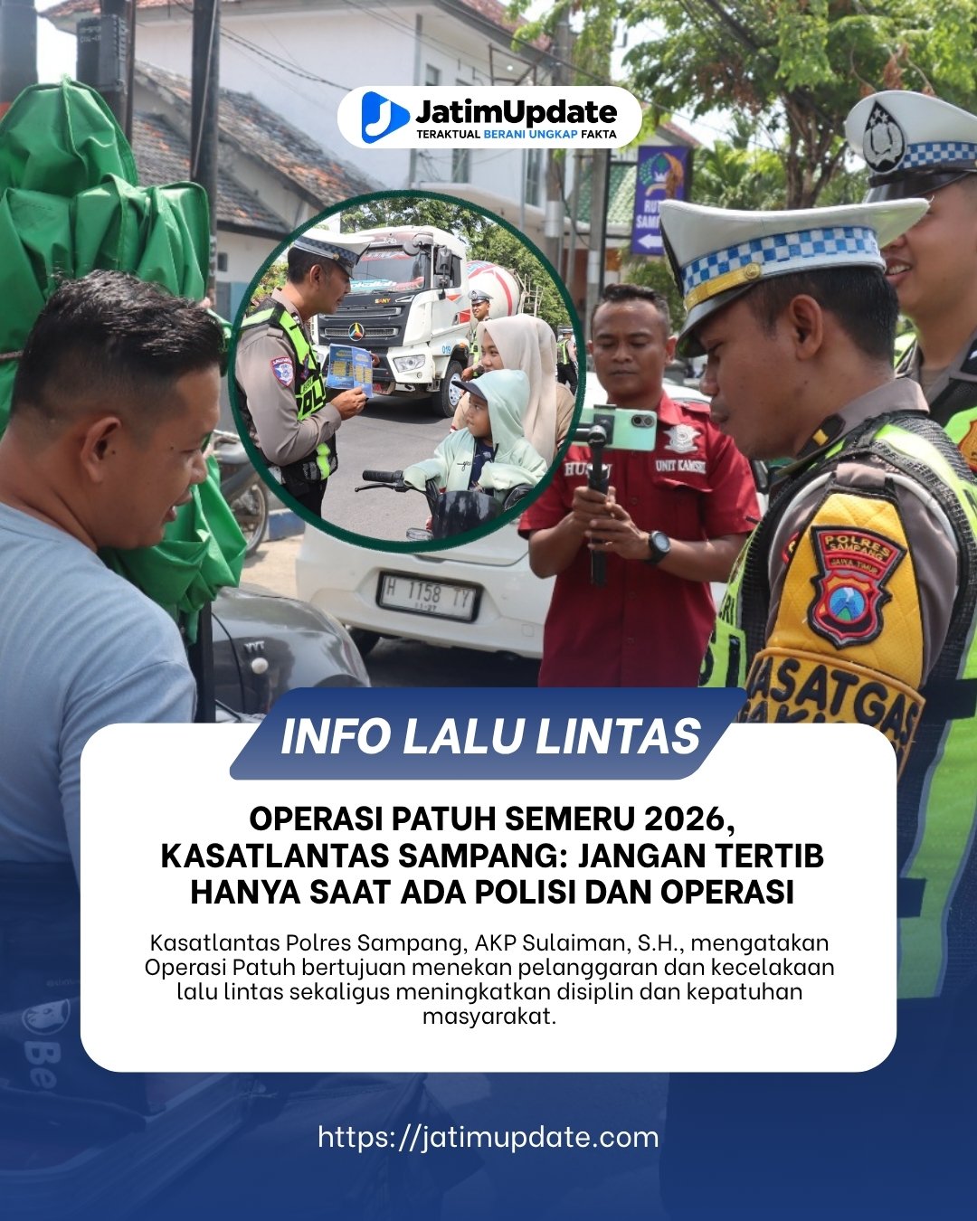 Operasi Patuh Semeru 2026, Kasatlantas Sampang: Jangan Tertib Hanya Saat Ada Polisi Dan Operasi (Ilustrasi)