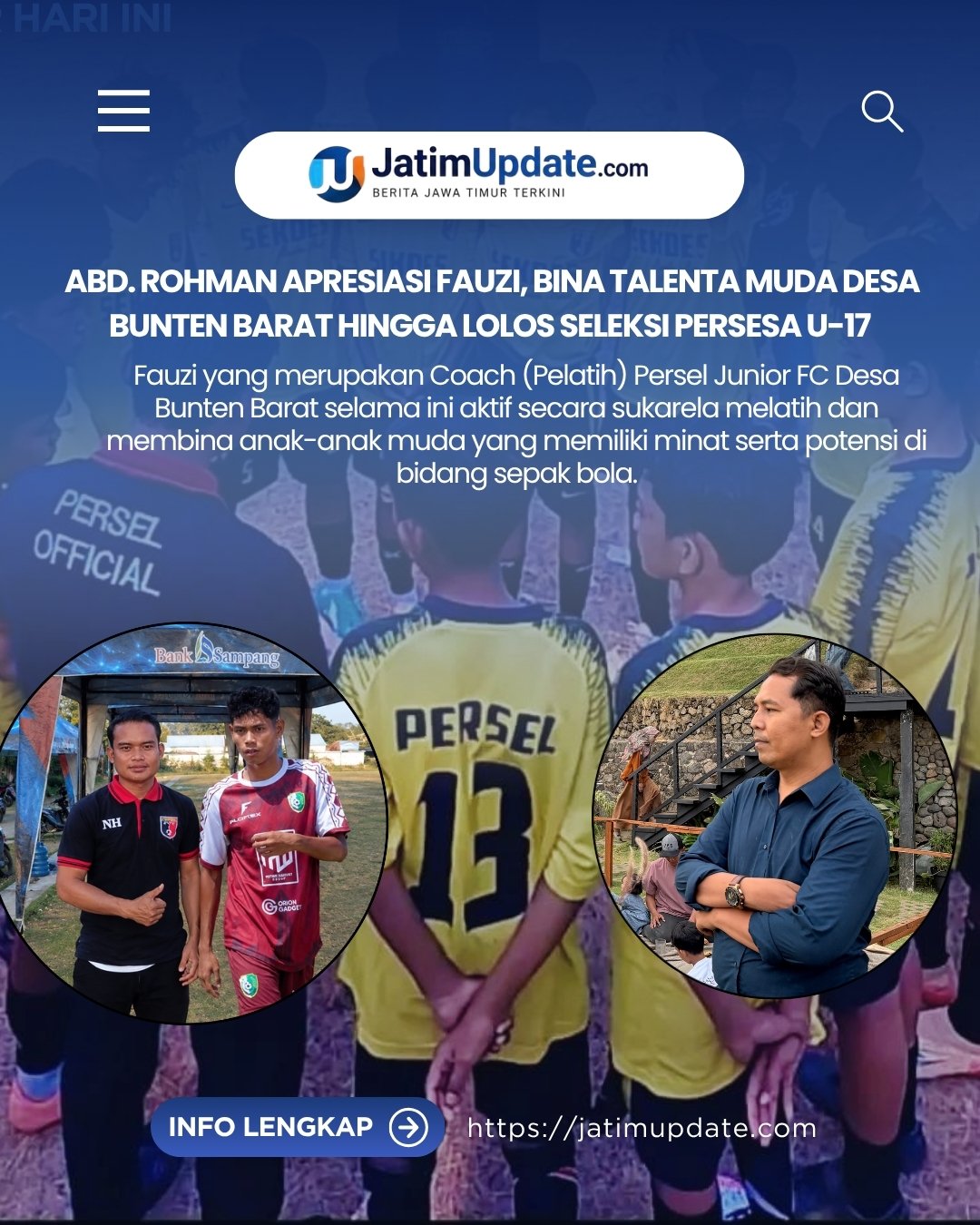 Abd. Rohman Apresiasi Fauzi, Bina Talenta Muda Desa Bunten Barat hingga Lolos Seleksi Persesa U-17 (Ilustrasi)