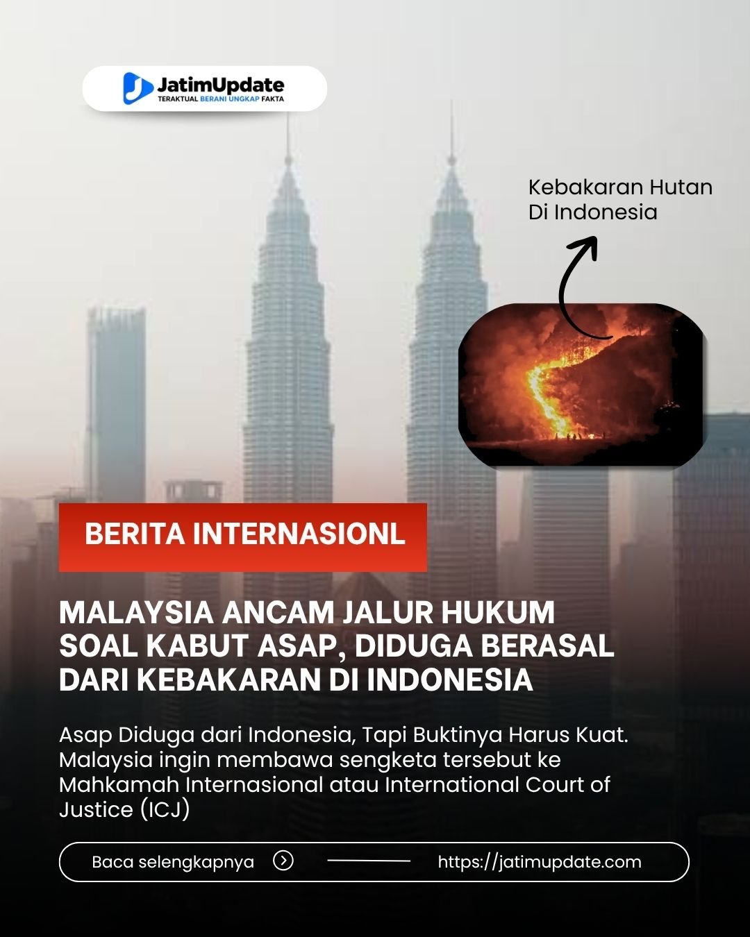Malaysia Ancam Jalur Hukum soal Kabut Asap, Diduga Berasal dari Kebakaran di Indonesia (Ilustrasi)